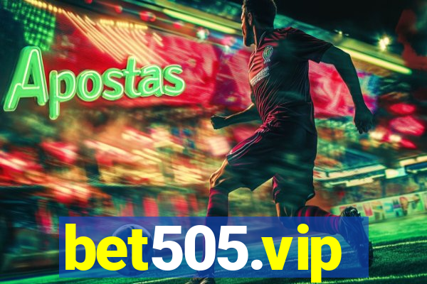 bet505.vip