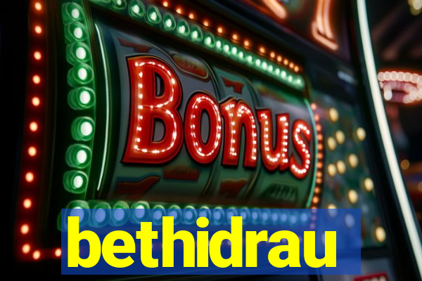 bethidrau