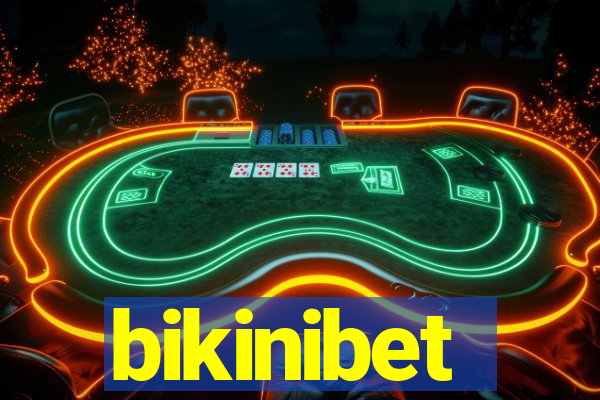 bikinibet