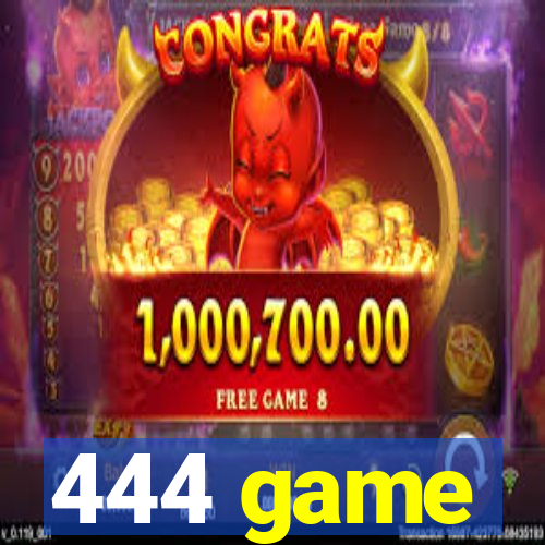 444 game