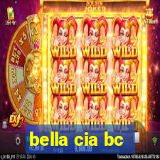 bella cia bc