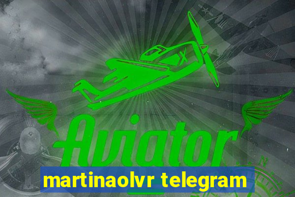 martinaolvr telegram