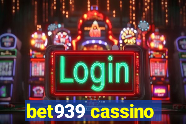 bet939 cassino