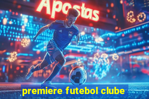 premiere futebol clube