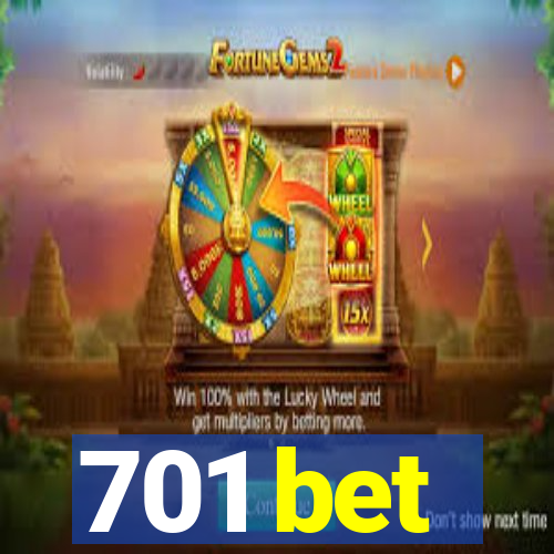 701 bet