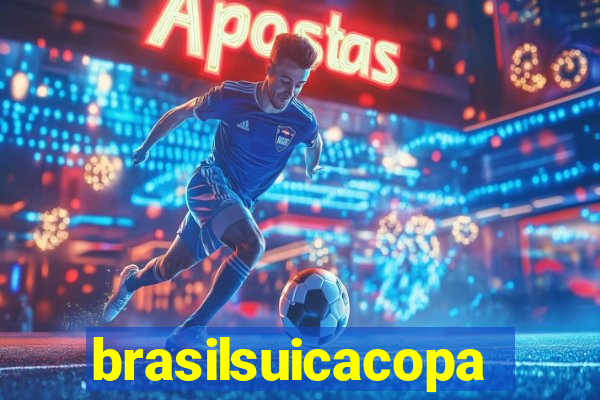 brasilsuicacopa