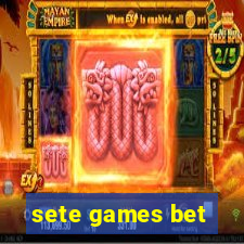 sete games bet