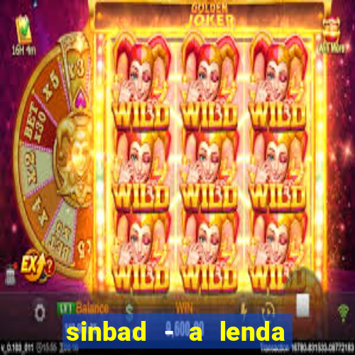 sinbad - a lenda dos sete mares superflix