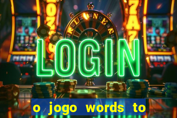 o jogo words to win paga mesmo