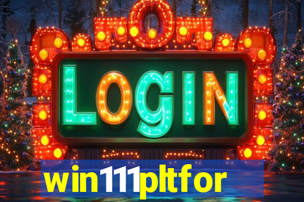 win111pltfor