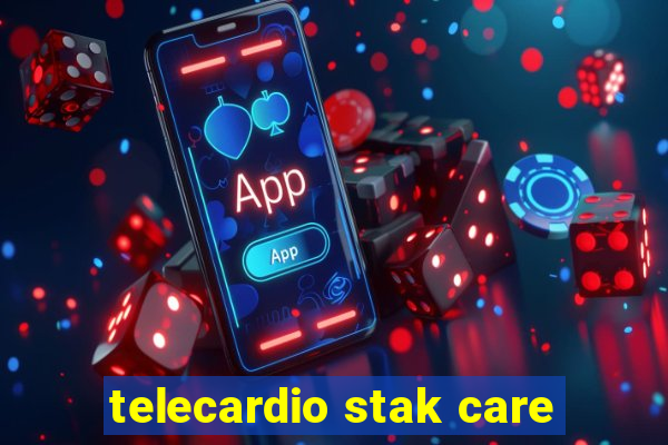 telecardio stak care