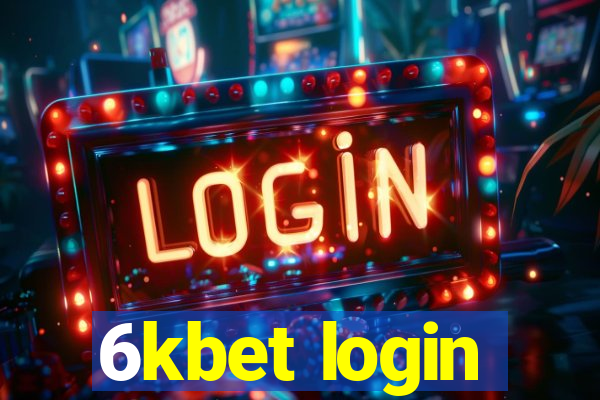 6kbet login