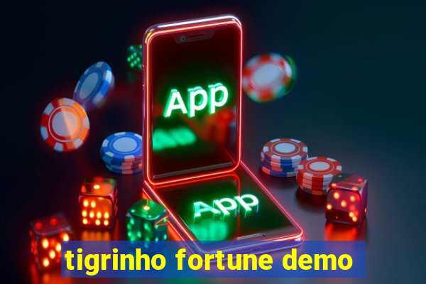 tigrinho fortune demo