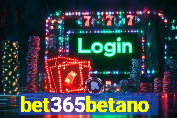 bet365betano