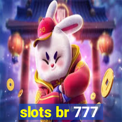 slots br 777