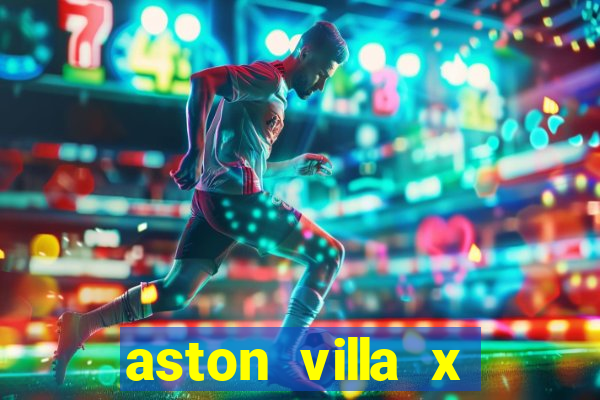 aston villa x liverpool futemax