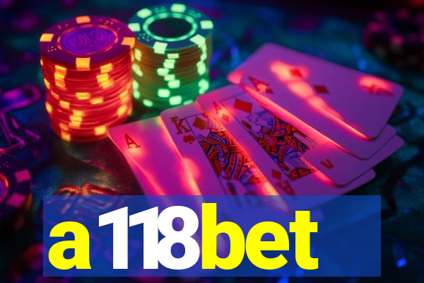 a118bet