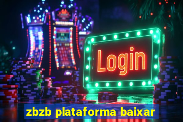 zbzb plataforma baixar