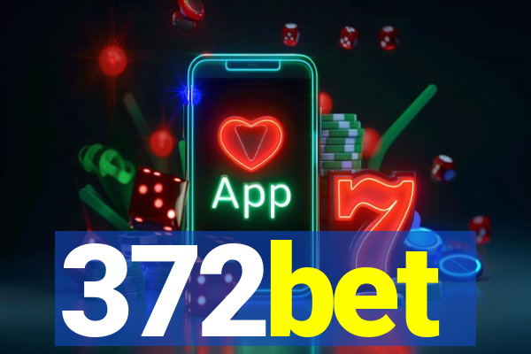 372bet