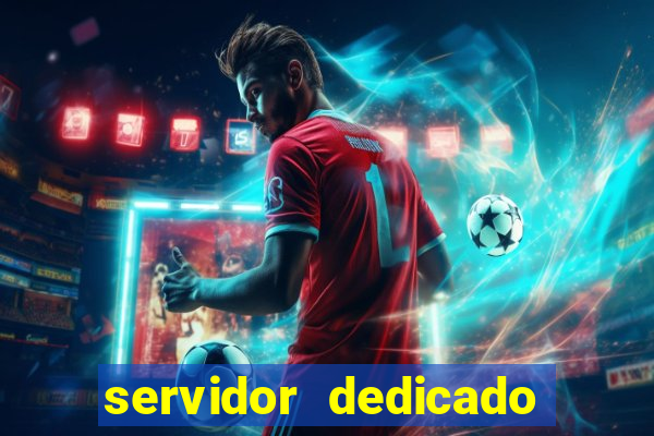 servidor dedicado para jogos brasil