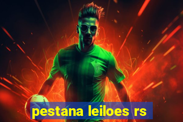 pestana leiloes rs