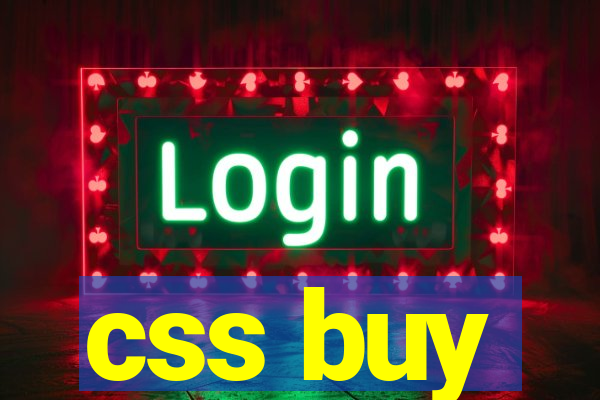 css buy