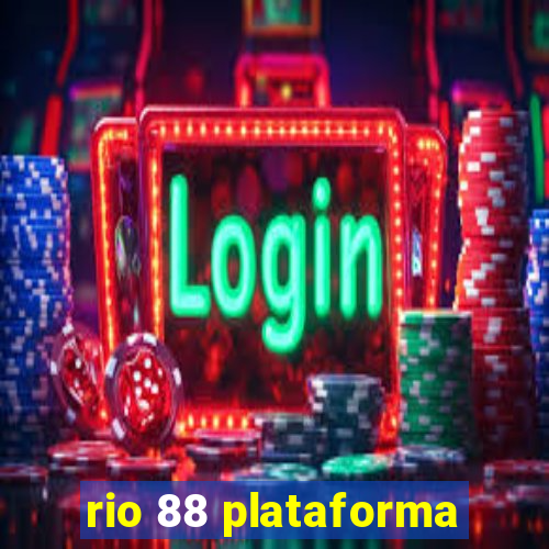 rio 88 plataforma