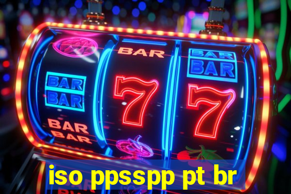 iso ppsspp pt br