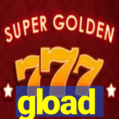 gload