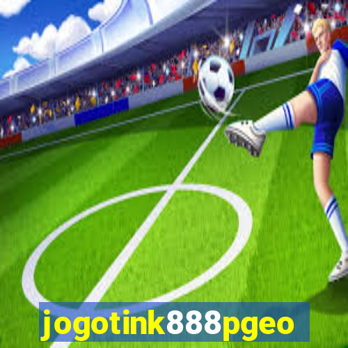 jogotink888pgeo