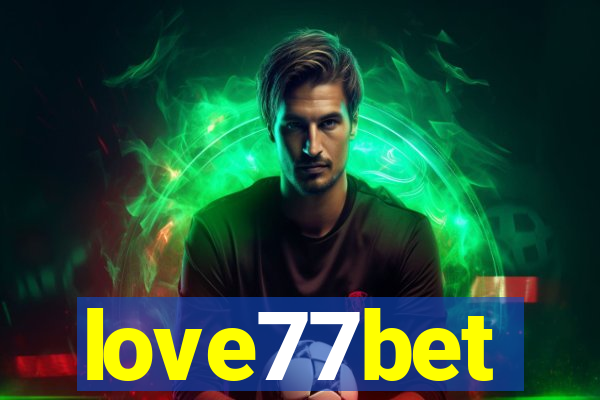 love77bet