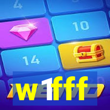 w1fff