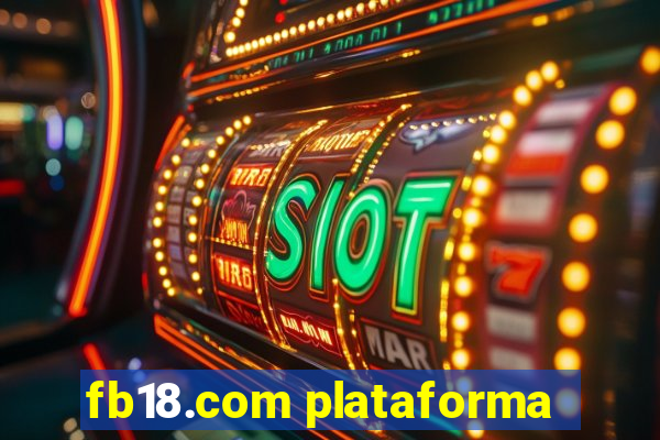 fb18.com plataforma