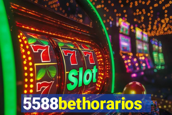 5588bethorarios