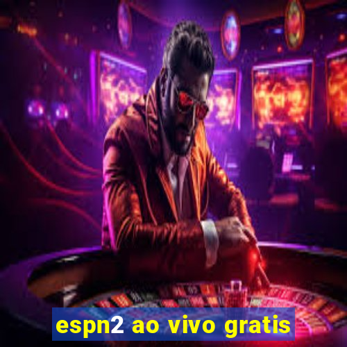 espn2 ao vivo gratis