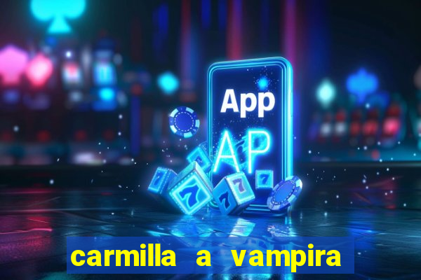 carmilla a vampira de karnstein pdf