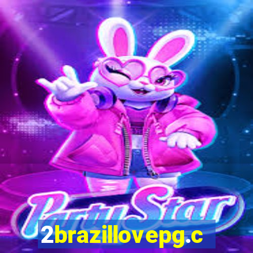 2brazillovepg.com