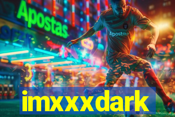 imxxxdark