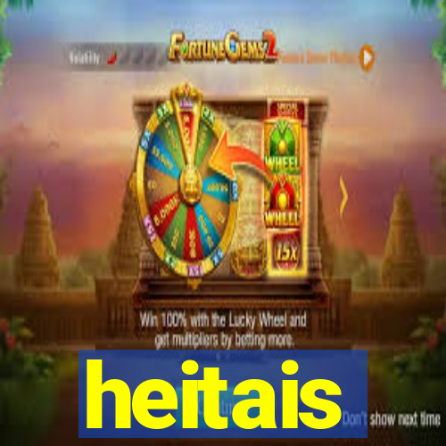 heitais