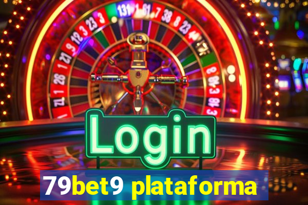 79bet9 plataforma