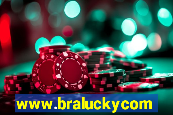 www.braluckycom