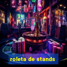 roleta de stands