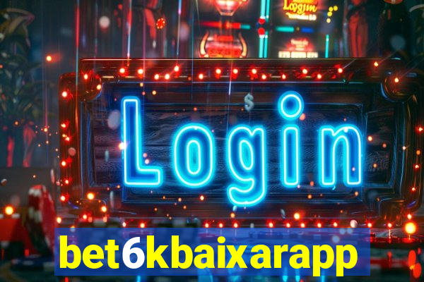 bet6kbaixarapp