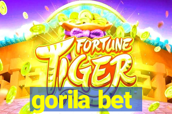 gorila bet