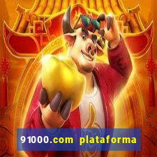 91000.com plataforma de jogos