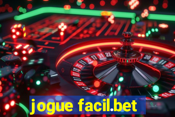 jogue facil.bet