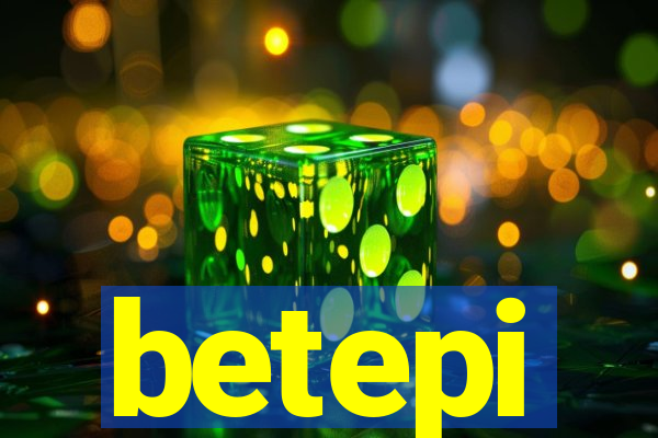 betepi