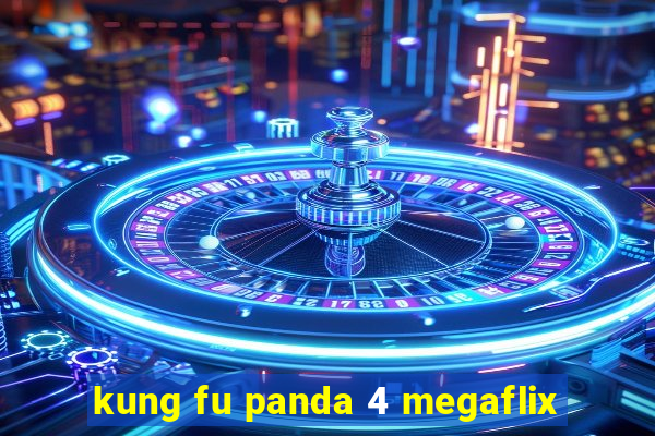 kung fu panda 4 megaflix