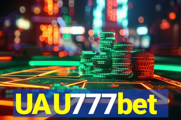 UAU777bet