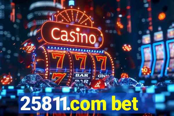 25811.com bet